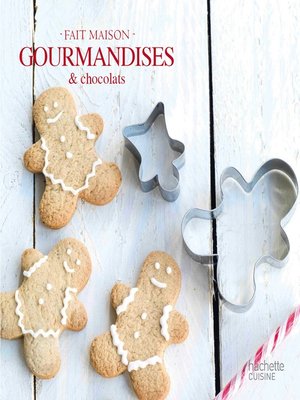 cover image of Gourmandises & chocolats